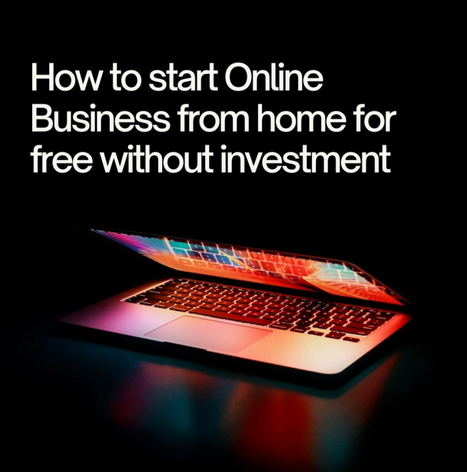 Zero Investment Online Business Ideas
