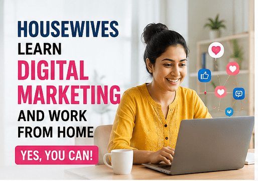 क्या Housewives Learn Digital Marketing
